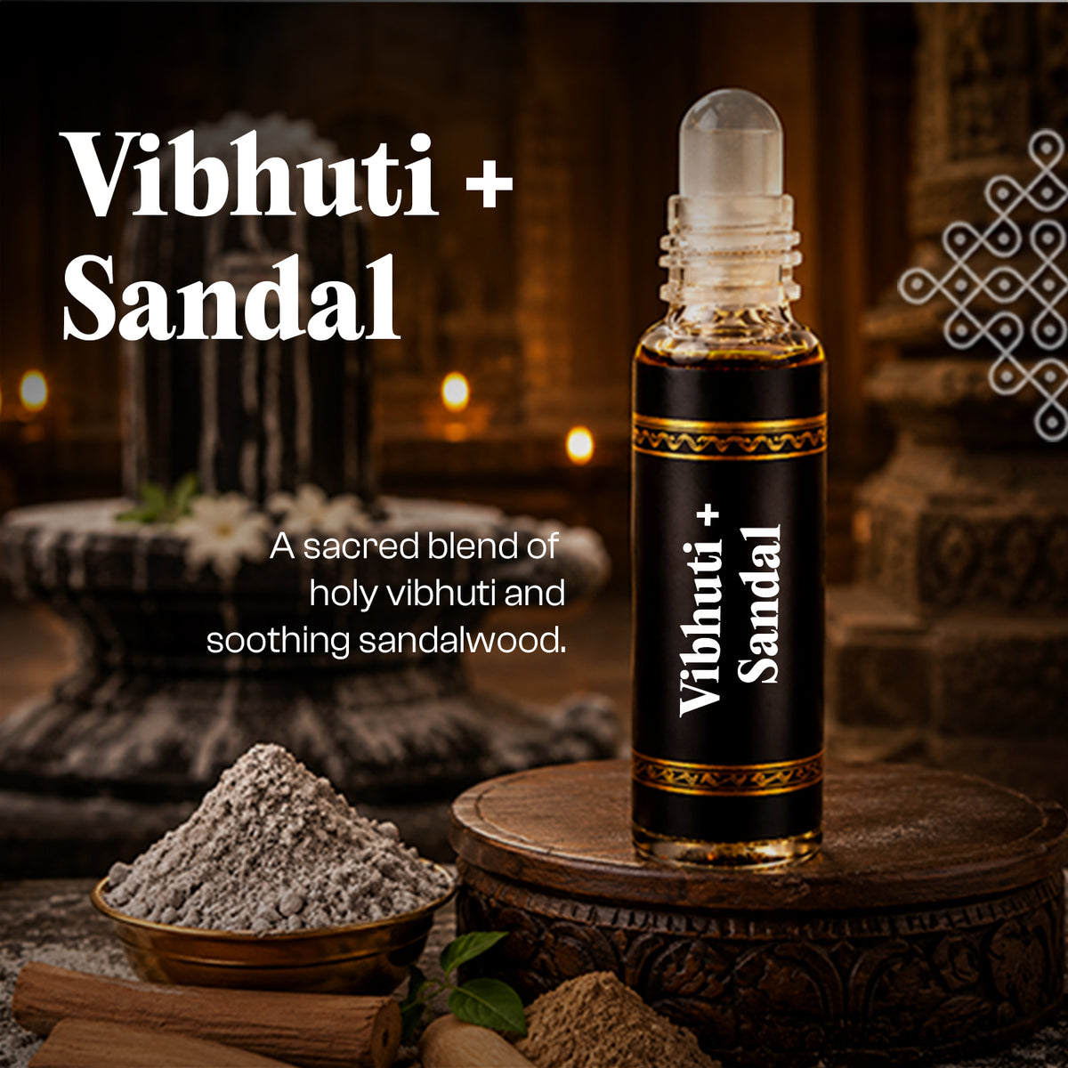 Vibhuti + Sandal